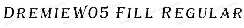 DremieW05 Fill Regular字体转换